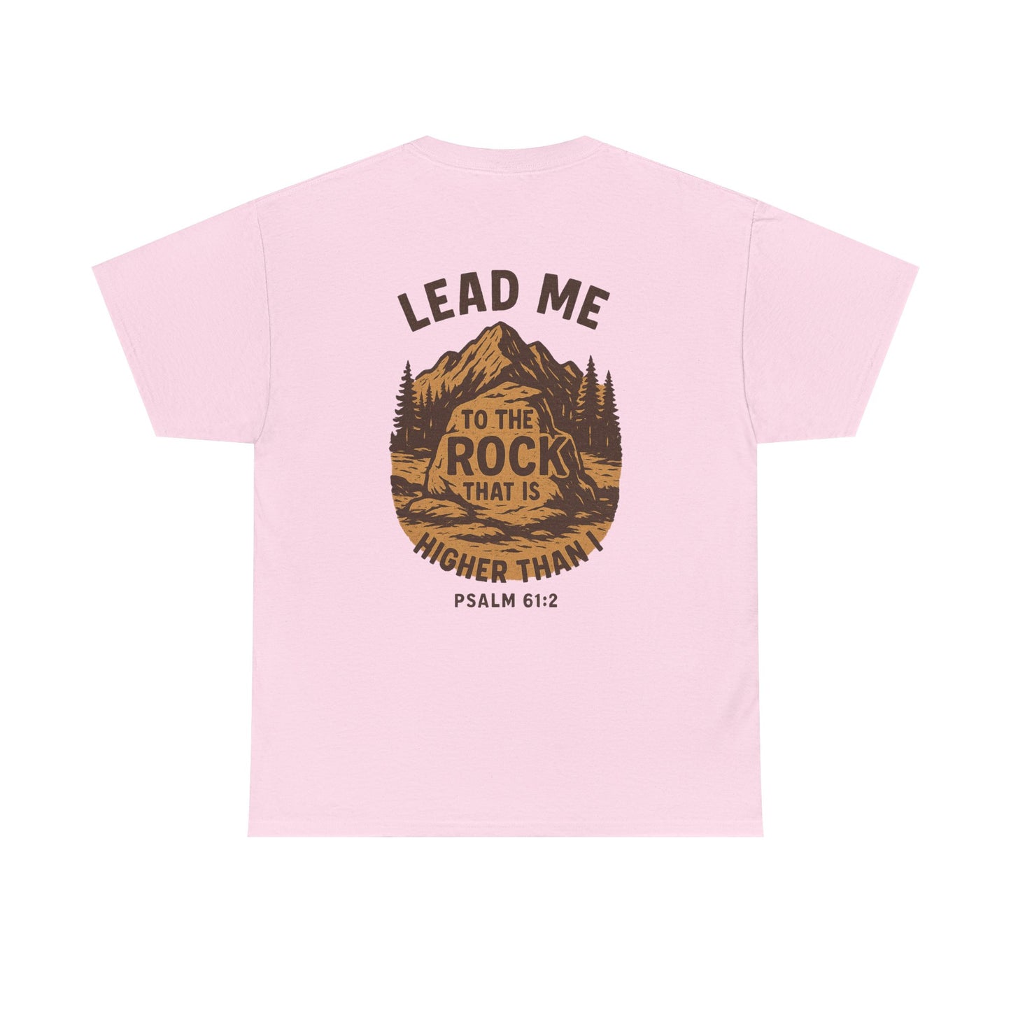 Lead Me To The Rock Shirt - Psalms 61:2