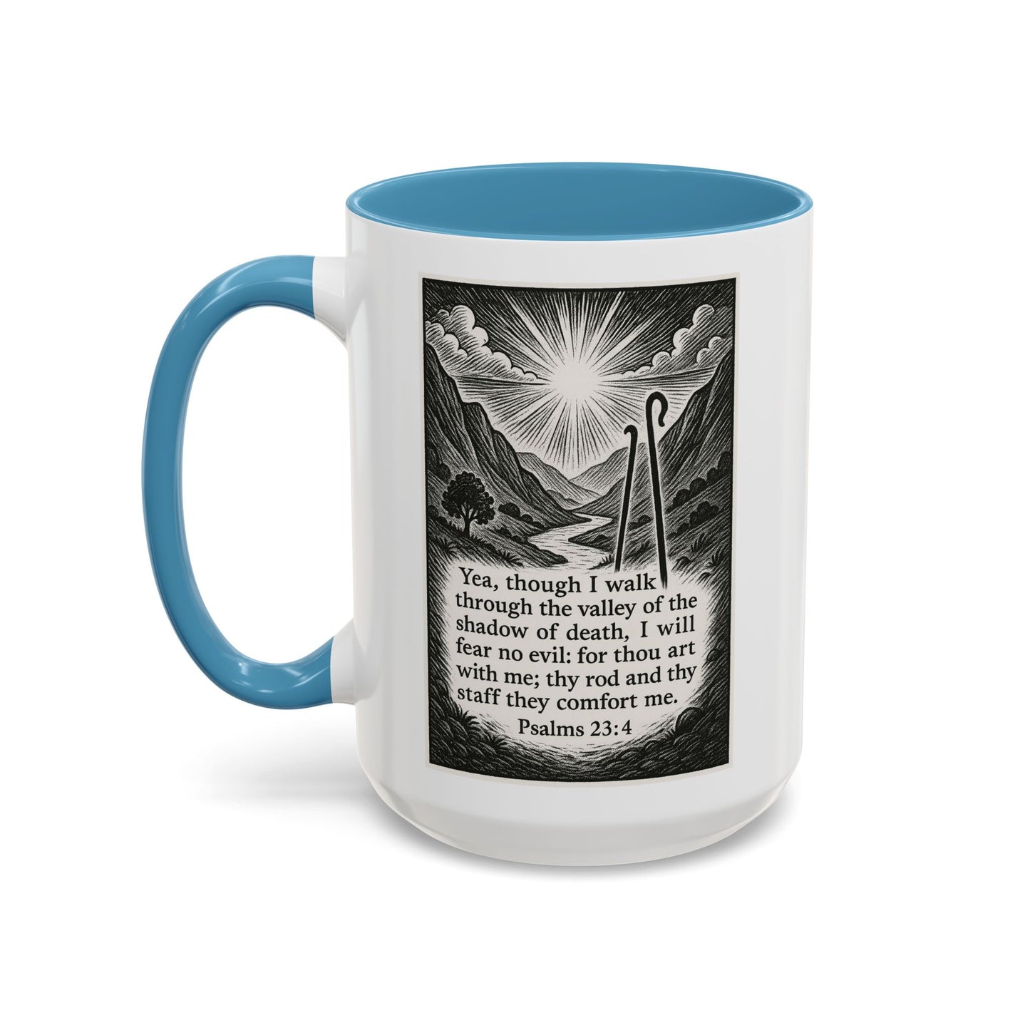 Psalms 23:4 Coffe Mug