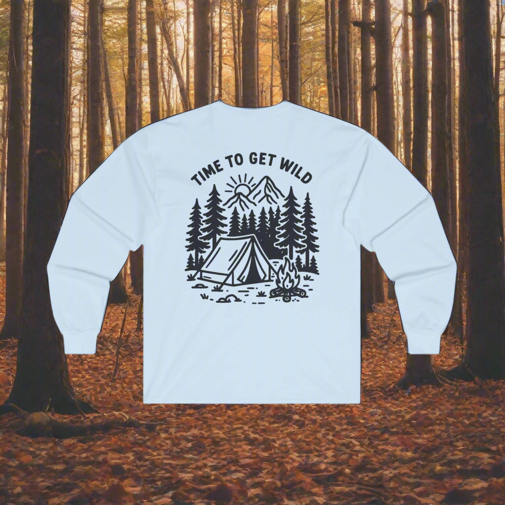 Long Sleeve Tee -  'Time to Get Wild'