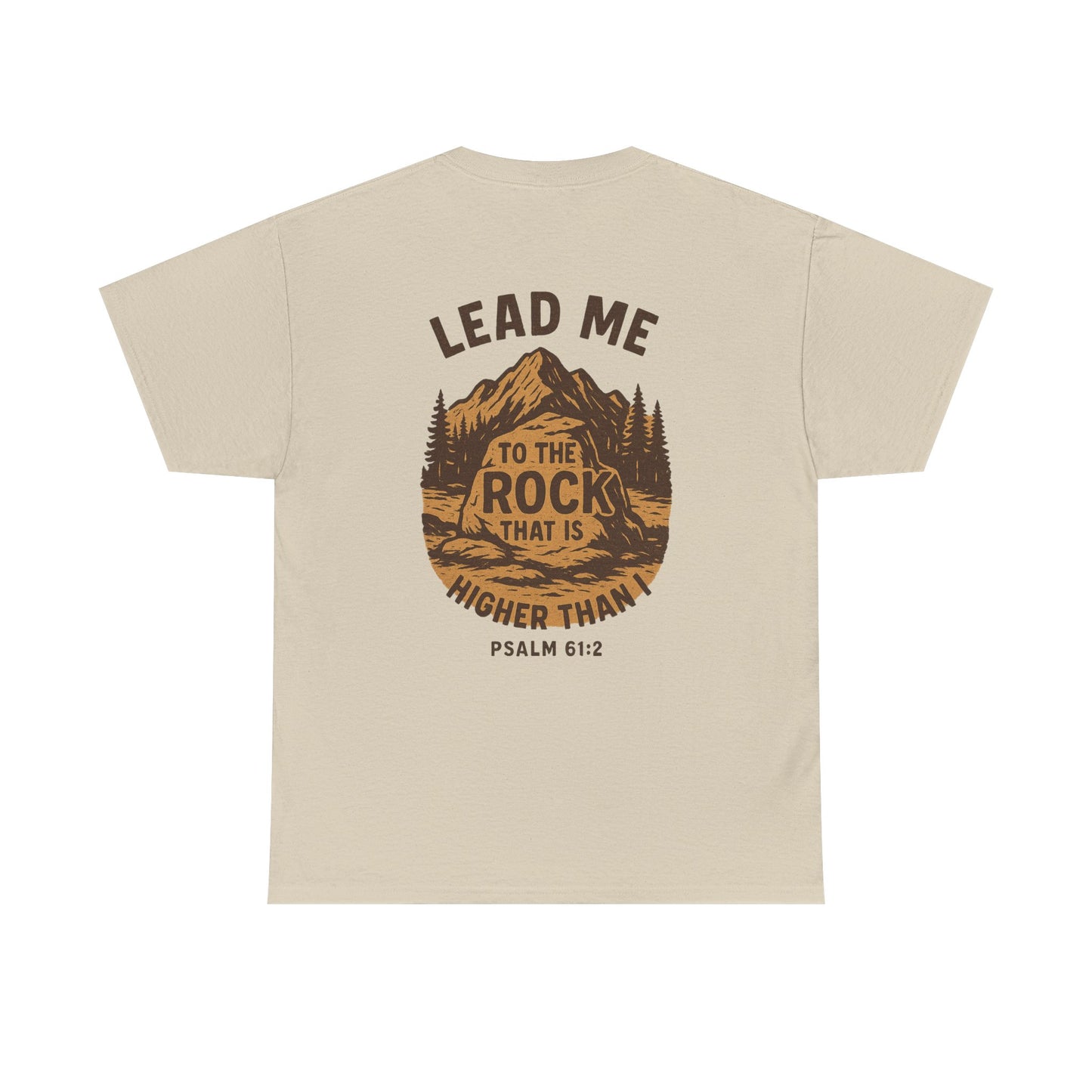 Lead Me To The Rock Shirt - Psalms 61:2