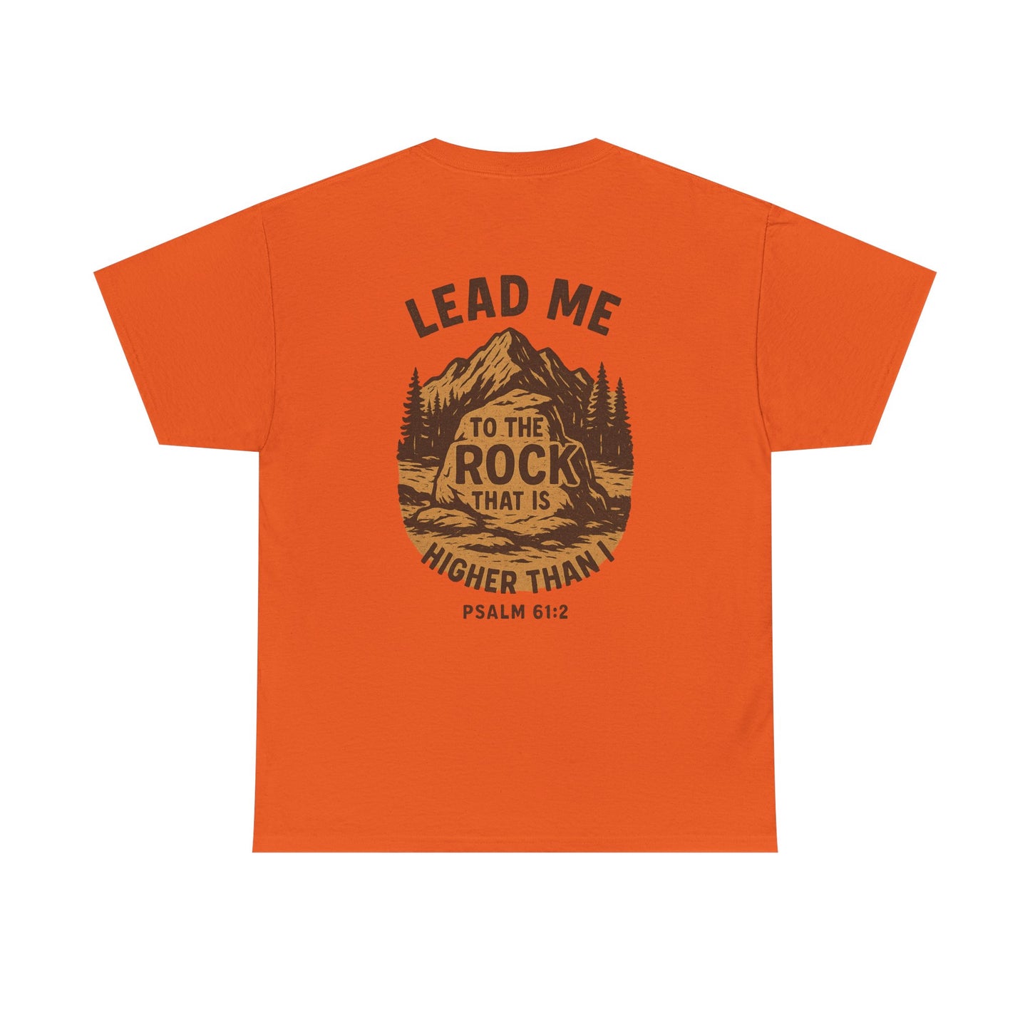 Lead Me To The Rock Shirt - Psalms 61:2