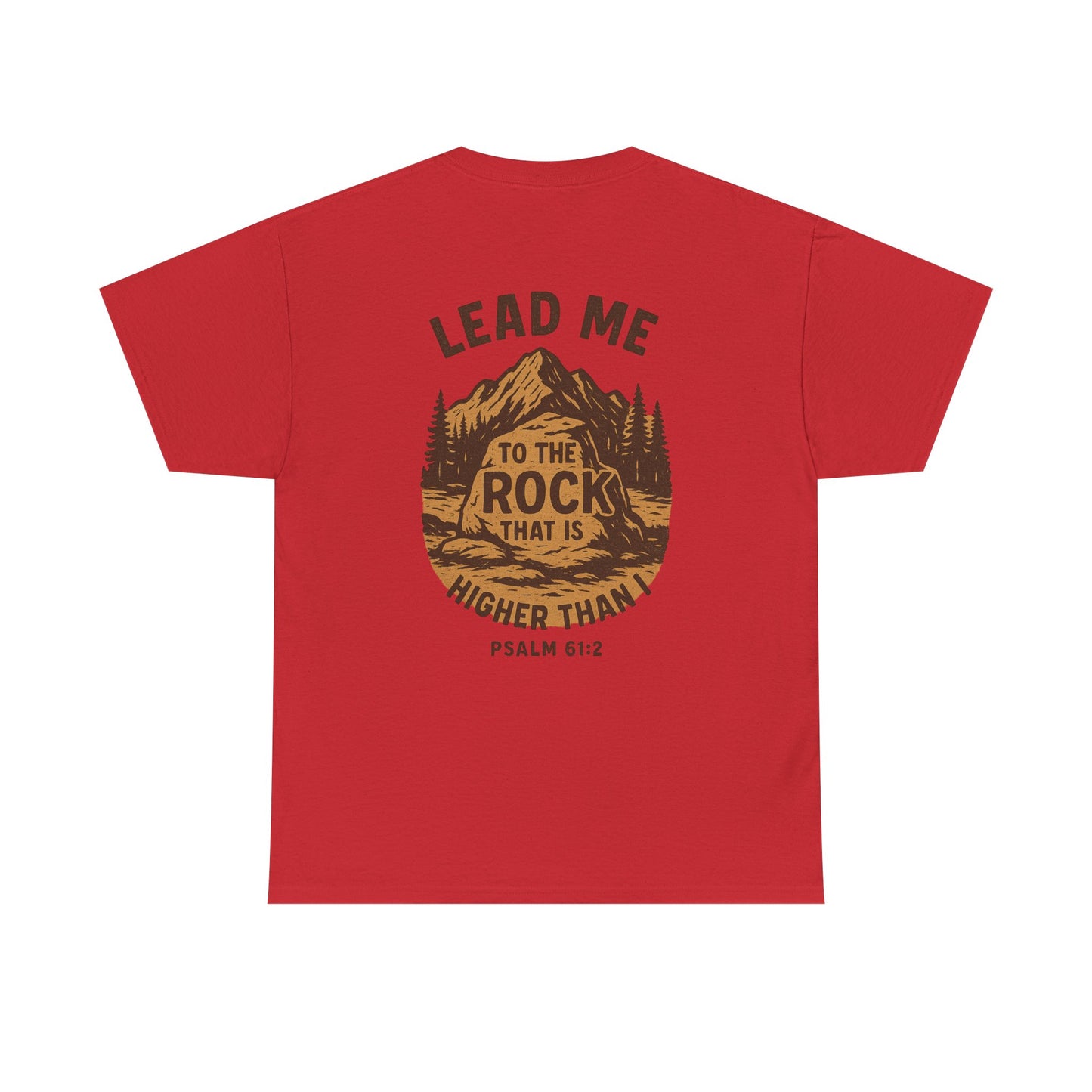 Lead Me To The Rock Shirt - Psalms 61:2