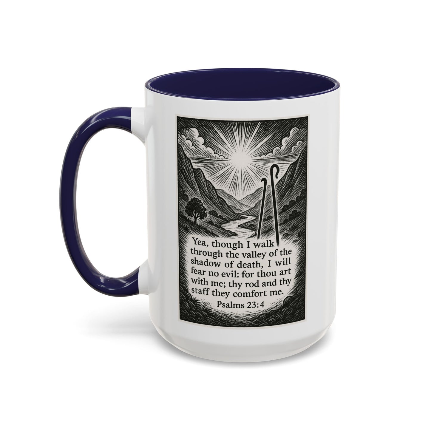 Psalms 23:4 Coffe Mug