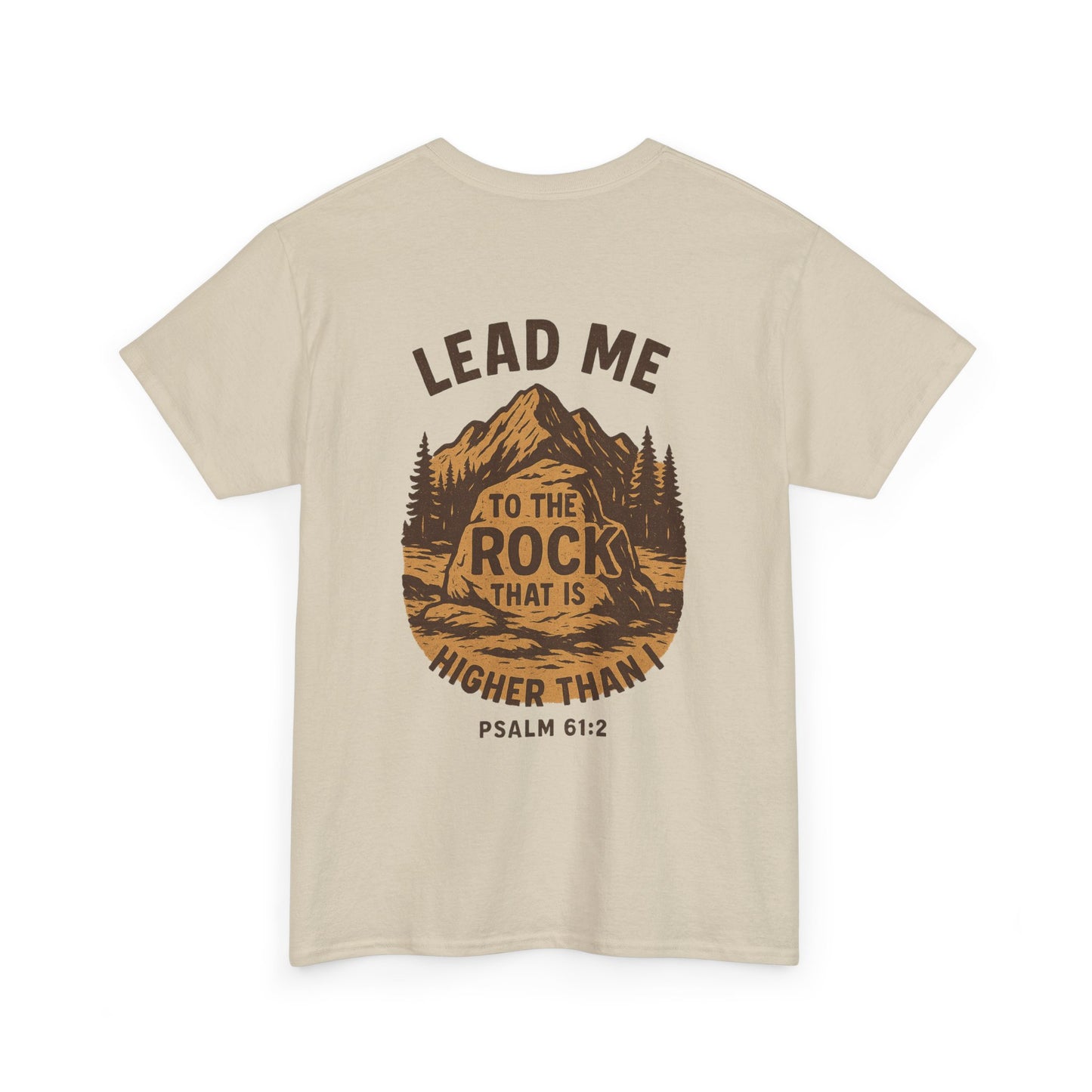 Lead Me To The Rock Shirt - Psalms 61:2