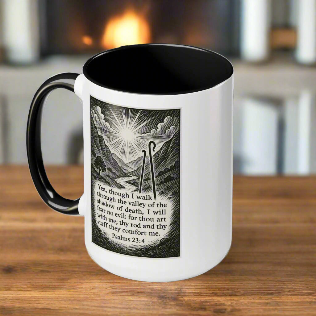 Psalms 23:4 Coffe Mug