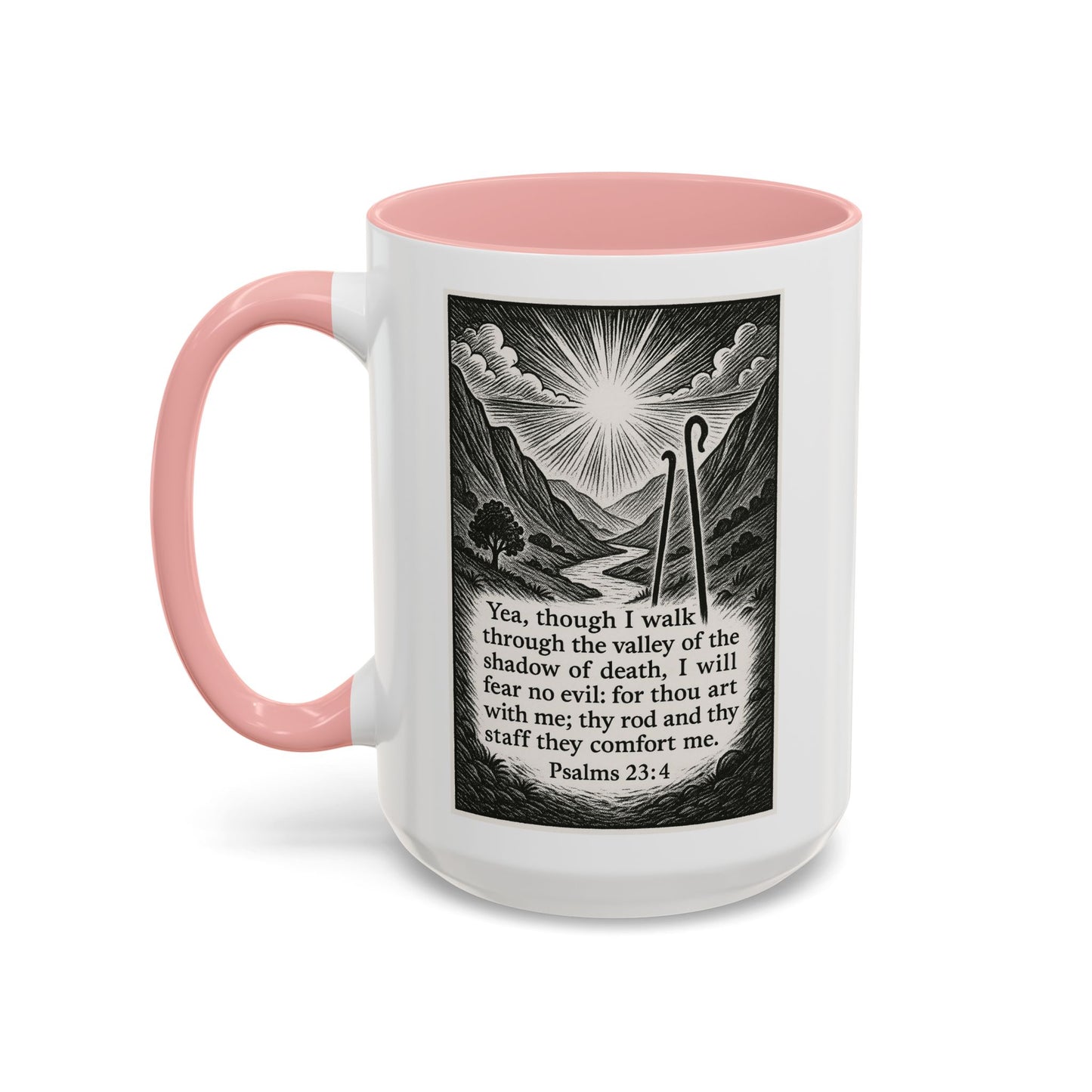 Psalms 23:4 Coffe Mug