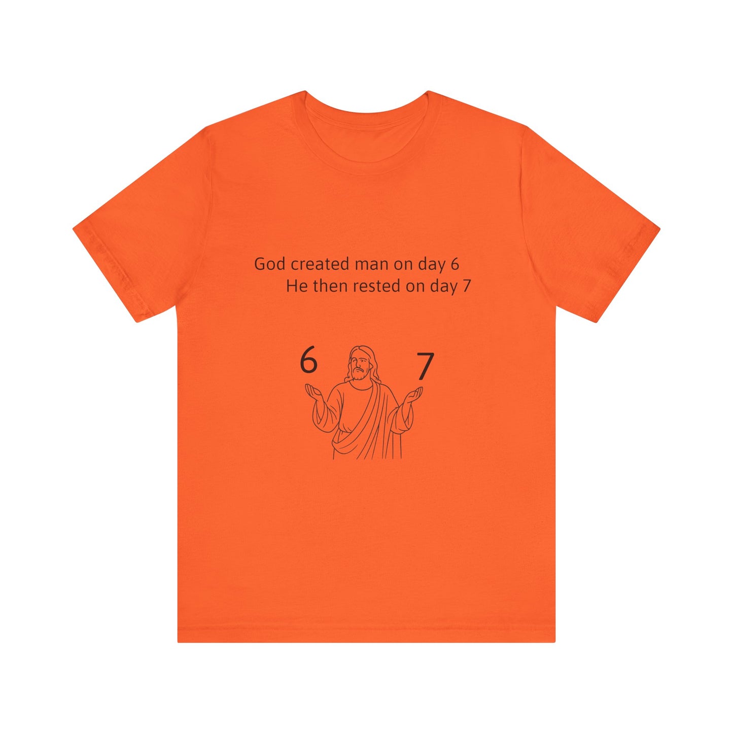 Faith 6 - 7 T-shirt