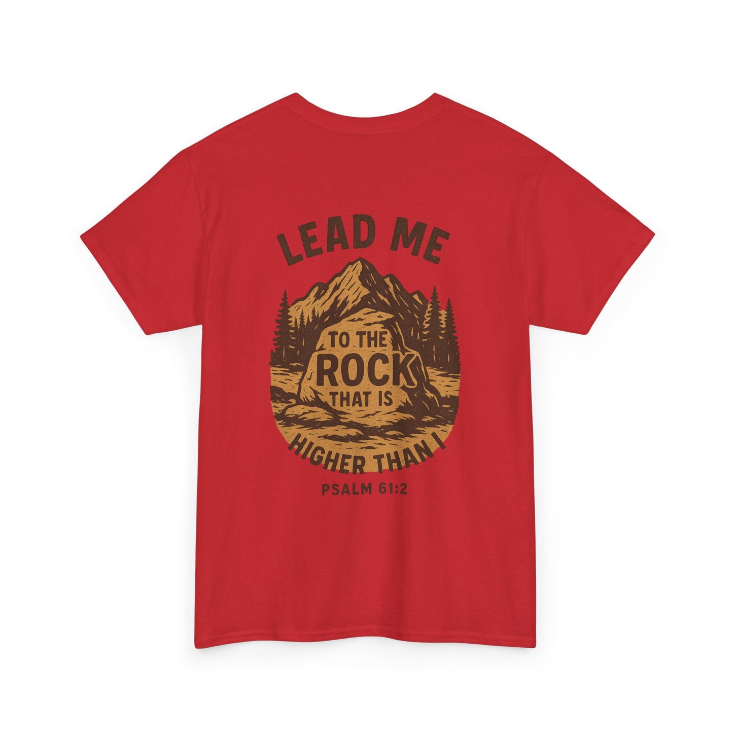 Lead Me To The Rock Shirt - Psalms 61:2