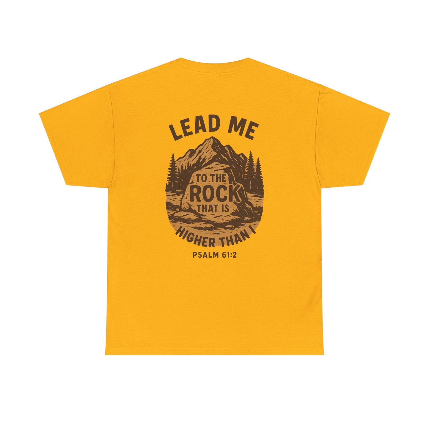 Lead Me To The Rock Shirt - Psalms 61:2