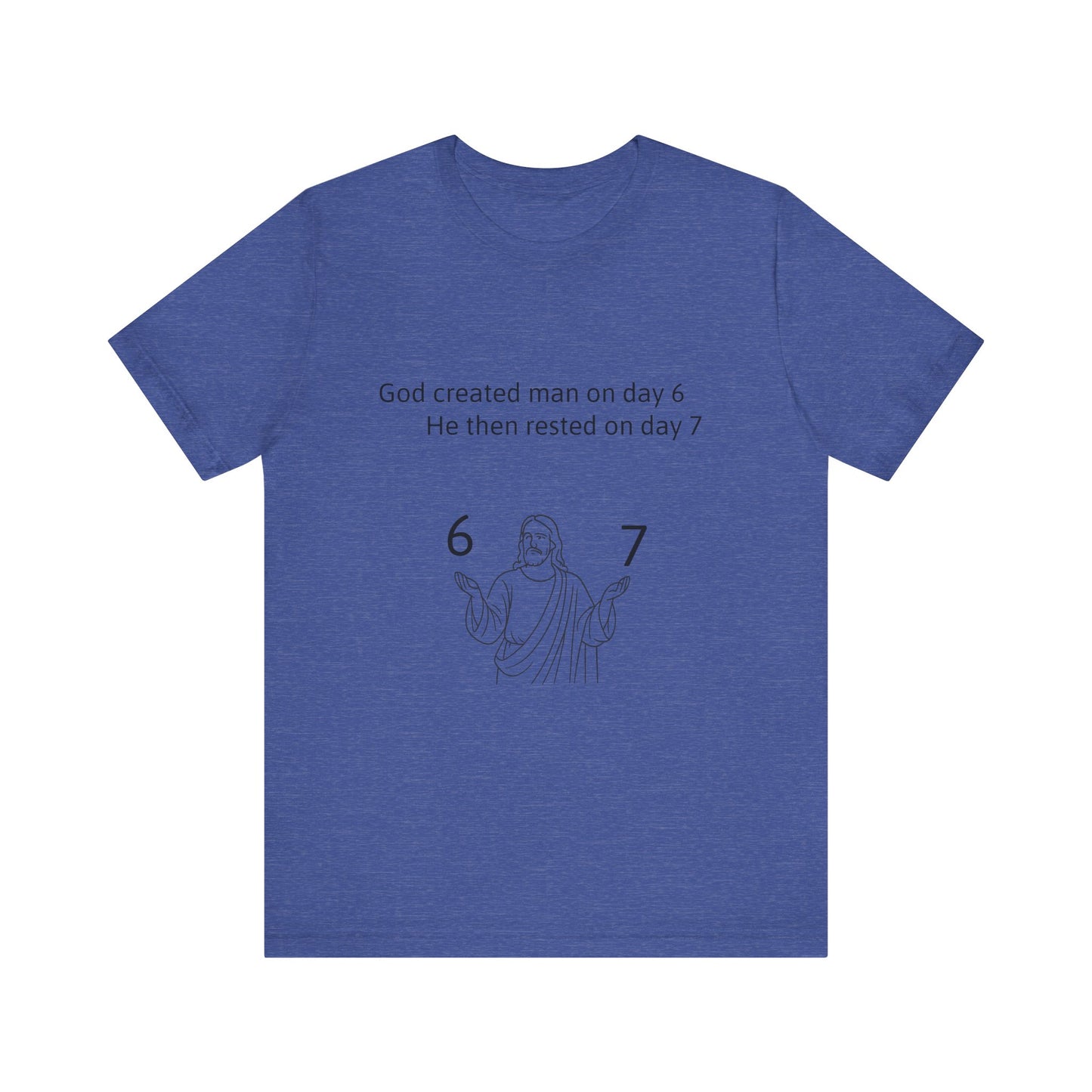 Faith 6 - 7 T-shirt