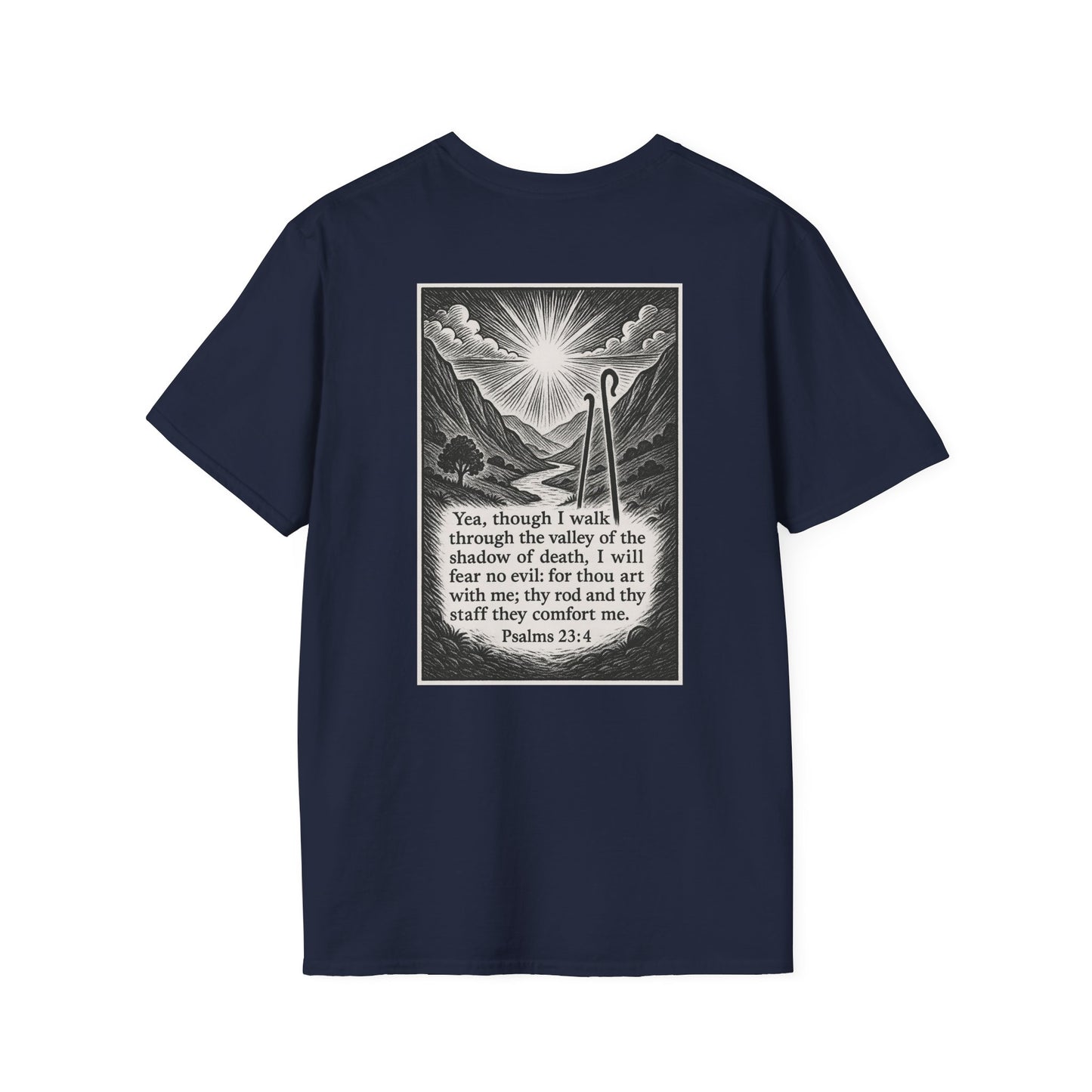 Psalms 23:4 - Unisex Softstyle T-Shirt