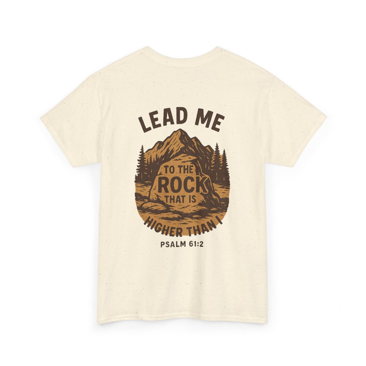 Lead Me To The Rock Shirt - Psalms 61:2