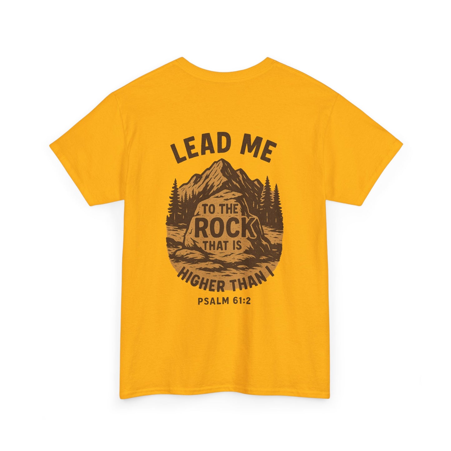 Lead Me To The Rock Shirt - Psalms 61:2